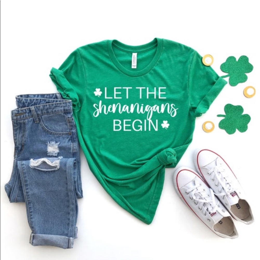 Let the Shenanigans Begin Shirt - St. Patrick’s Day Shirt